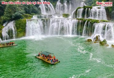 Mua bảo hiểm du lịch tại Cao Bằng Mua bảo hiểm du lịch tại Cao Bằng