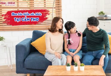 Mua bảo hiểm sức khỏe tại Cần Thơ
