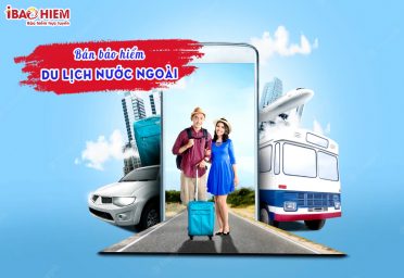Bán bảo hiểm du lịch nước ngoài Bán bảo hiểm du lịch nước ngoài