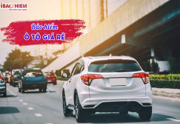 Bảo hiểm ô tô giá rẻ