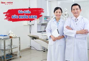 Bảo hiểm sức khỏe MSIG