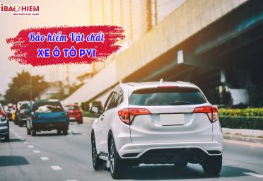 Biểu phí bảo hiểm vật chất xe ô tô PVI