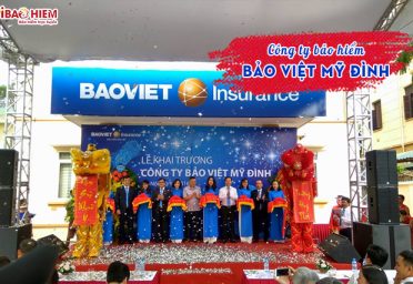 Công ty bảo hiểm Bảo Việt Mỹ Đình Công ty bảo hiểm Bảo Việt Mỹ Đình