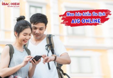 Mua bảo hiểm du lịch AIG online
