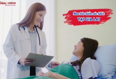 Mua bảo hiểm sức khỏe tại Gia Lai