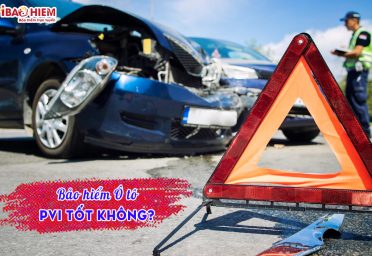 Bảo hiểm ô tô PVI tốt không