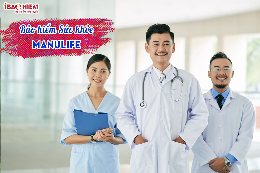 Bảo hiểm sức khỏe Manulife