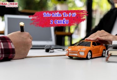 Bảo hiểm hai chiều xe ô tô
