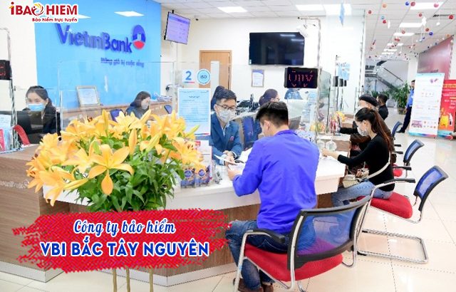 Công ty bảo hiểm VBI Bắc Tây Nguyên