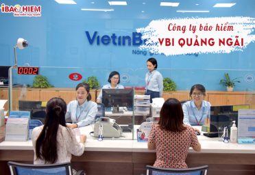 Công ty bảo hiểm VBI Quảng Ngãi Công ty bảo hiểm VBI Quảng Ngãi