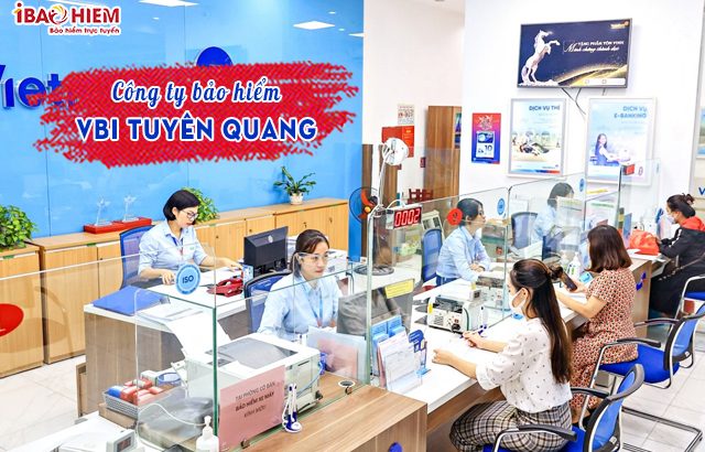 Công ty bảo hiểm VBI Tuyên Quang