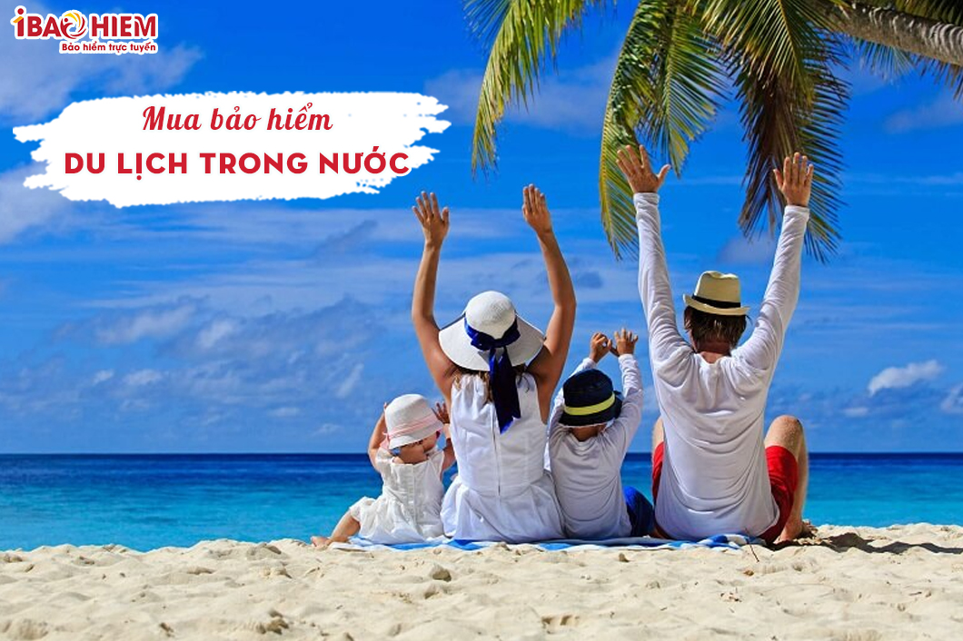 Mua bảo hiểm du lịch trong nước