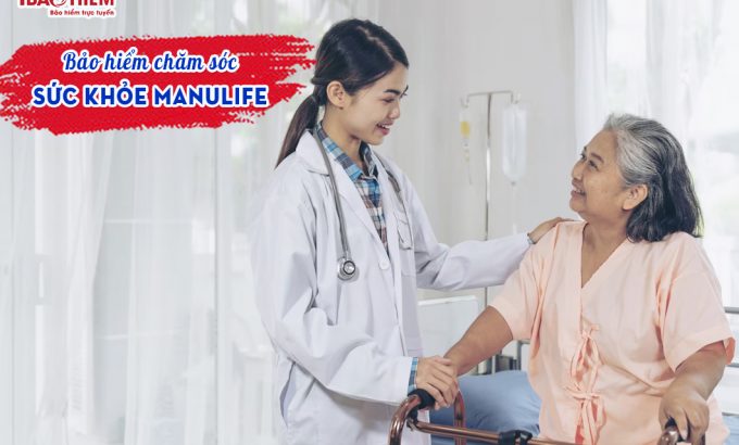 Bảo hiểm chăm sóc sức khỏe Manulife