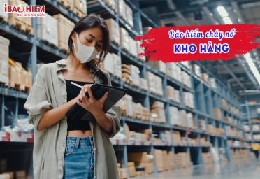 Bảo hiểm cháy nổ kho hàng