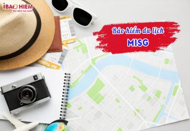 Bảo hiểm du lịch MISG Bảo hiểm du lịch MISG