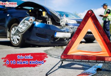 Bảo hiểm ô tô Hàng không