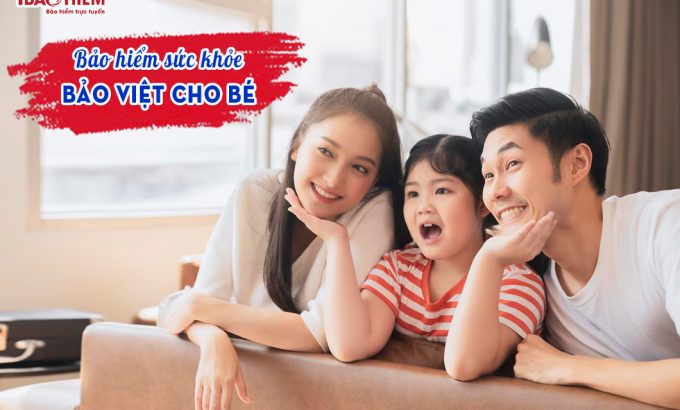 Bảo hiểm sức khỏe cho bé Bảo Việt