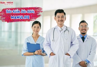 Bảo hiểm sức khỏe Manulife Bảo hiểm sức khỏe Manulife