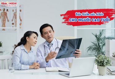 Bảo hiểm sức khỏe người cao tuổi 