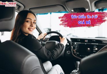 Bảo hiểm xe ô tô giá rẻ