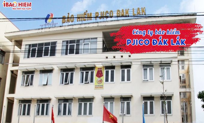 Công ty bảo hiểm PJICO Đắk Lắk