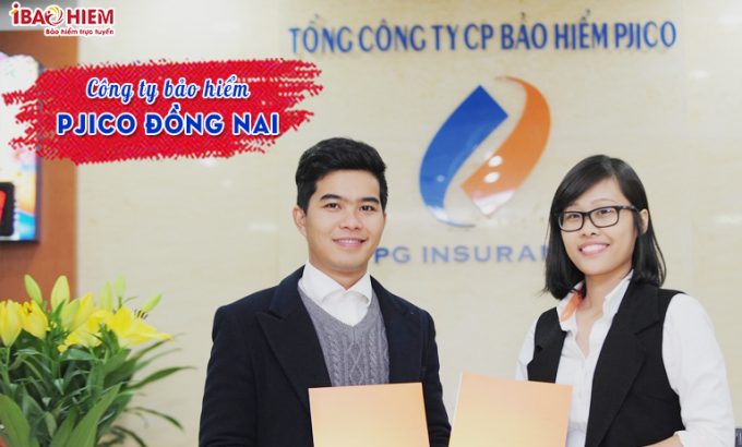 Công ty bảo hiểm PJICO Đồng Nai