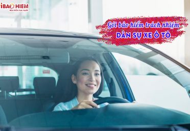Gói bảo hiểm trách nhiệm dân sự xe ô tô