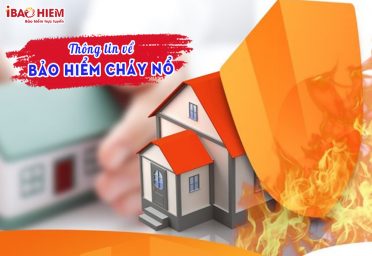 Thông tin về bảo hiểm cháy nổ
