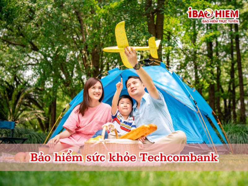 Bảo hiểm sức khỏe Techcombank