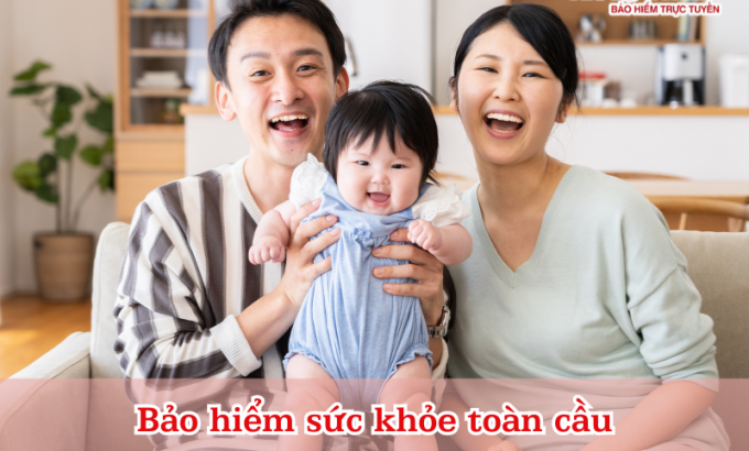 Bảo hiểm sức khỏe toàn cầu