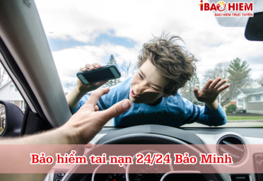 Bảo hiểm tai nạn 24/24 Bảo Minh
