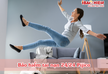 Bảo hiểm tai nạn 24/24 Pijico Bảo hiểm tai nạn 24/24 Pijico
