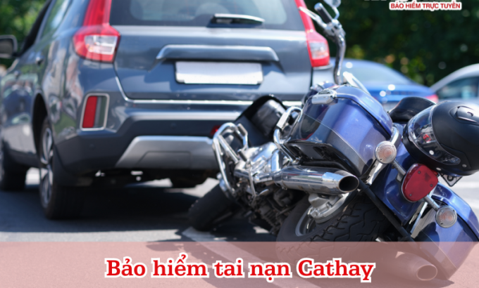 Bảo hiểm tai nạn Cathay