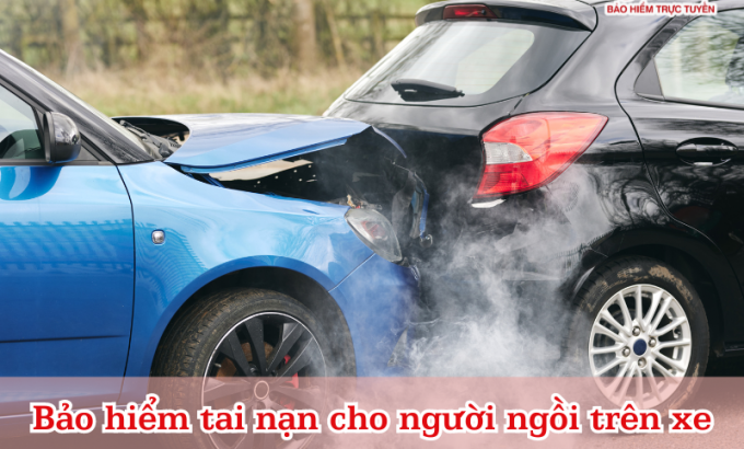 Bảo hiểm tai nạn cho người ngồi trên xe