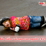 Bảo hiểm tai nạn con người 24/24