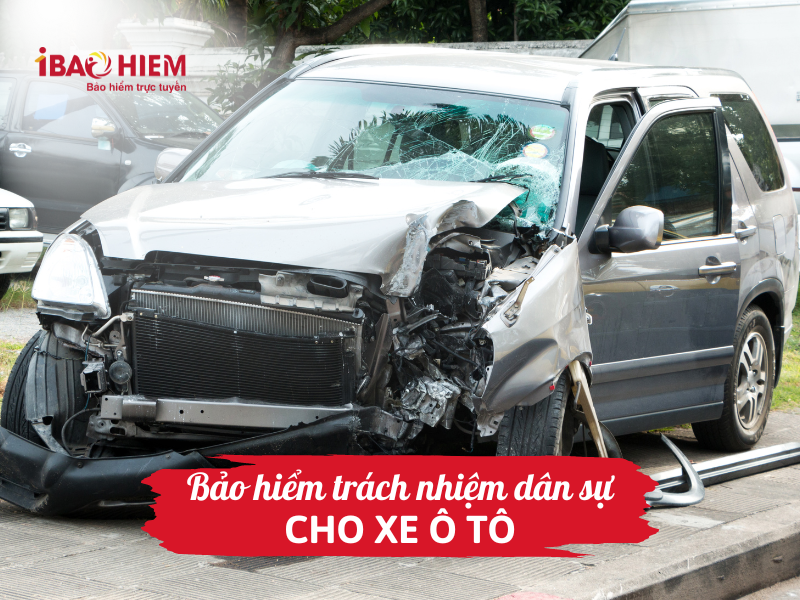 Bảo hiểm trách nhiệm dân sự cho xe ô tô