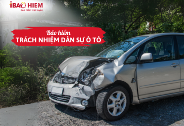 Bảo hiểm trách nhiệm dân sự ô tô