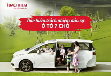 Bảo hiểm trách nhiệm dân sự ô tô 7 chỗ