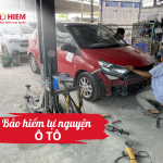 Bảo hiểm tự nguyện ô tô  