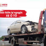 Sản phẩm bảo hiểm tự nguyện xe ô tô