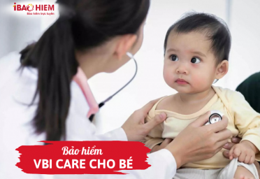 Bảo hiểm VBI Care cho bé