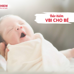 Bảo hiểm VBI cho bé                   