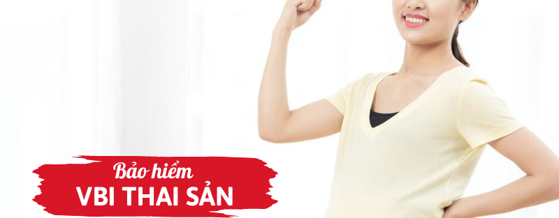 Bảo hiểm VBI thai sản
