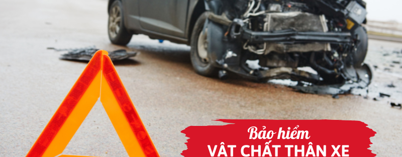 Bảo hiểm vật chất thân xe