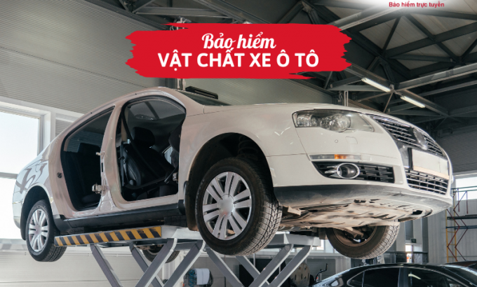 Bảo hiểm vật chất xe ô tô