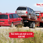 Bảo hiểm vật chất xe ô tô giá rẻ                       