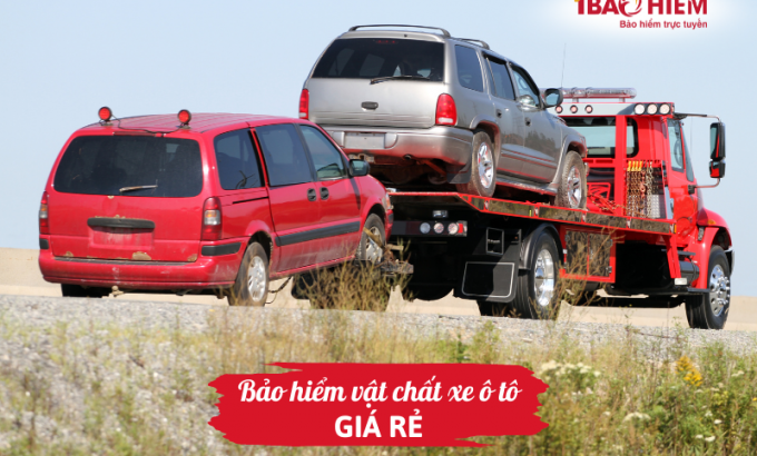 Bảo hiểm vật chất xe ô tô giá rẻ