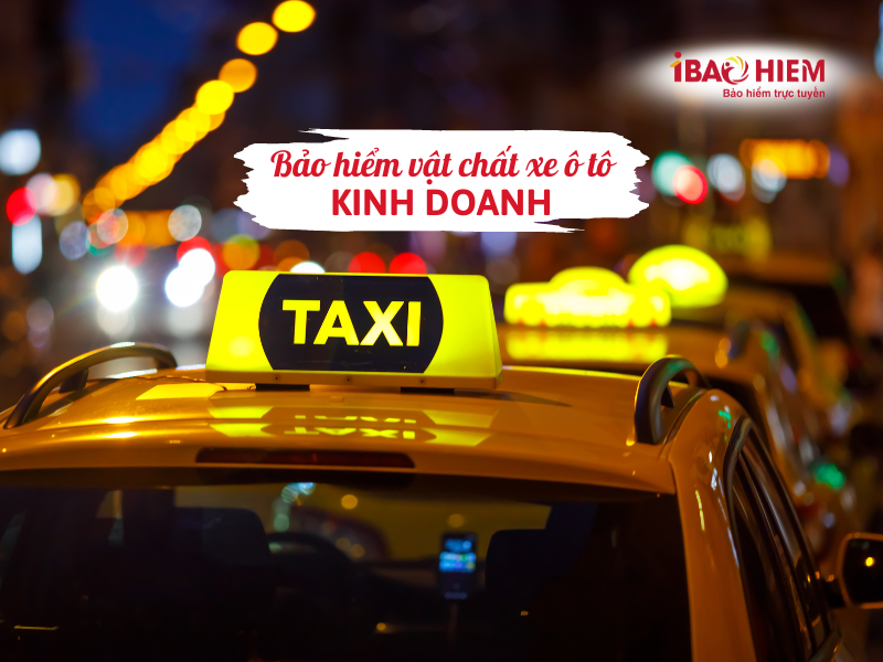 Bảo hiểm vật chất xe ô tô kinh doanh