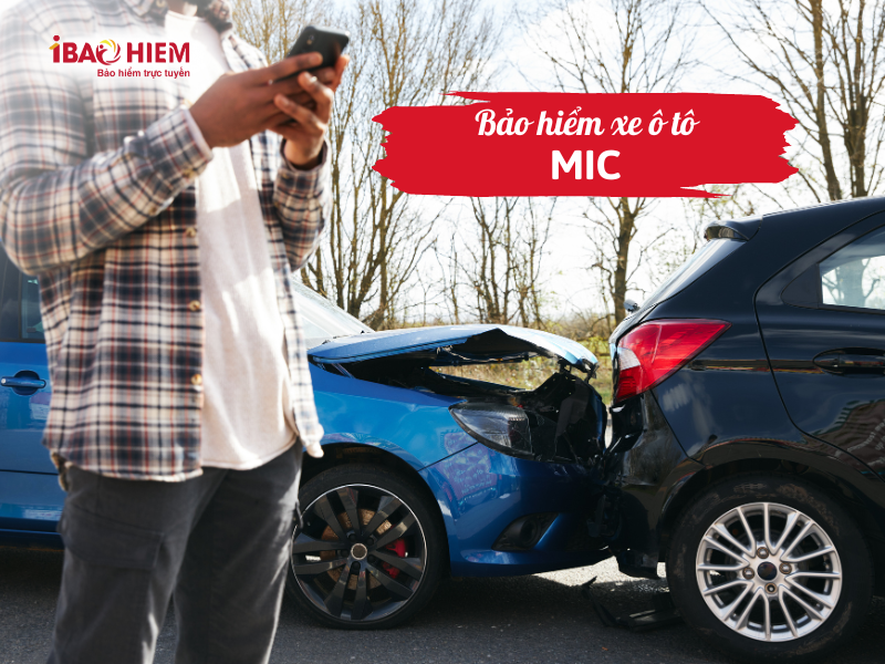 Bảo hiểm xe ô tô MIC
