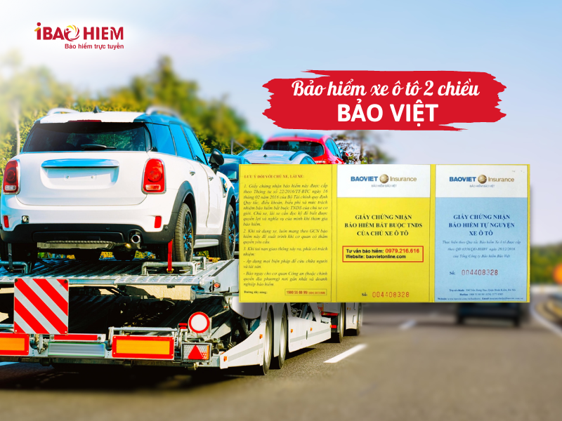Bảo hiểm xe ô tô 2 chiều Bảo Việt